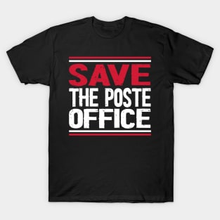 Save The Post Office T-Shirt